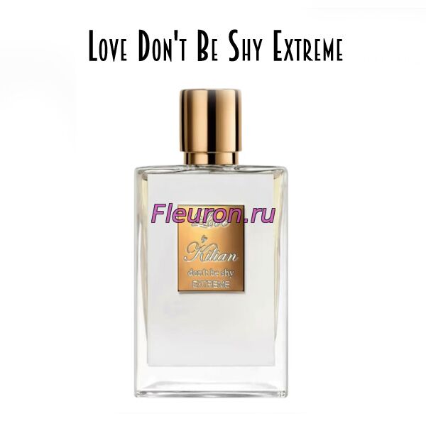 Духи без спирта Love Don't Be Shy Extreme арт5919W