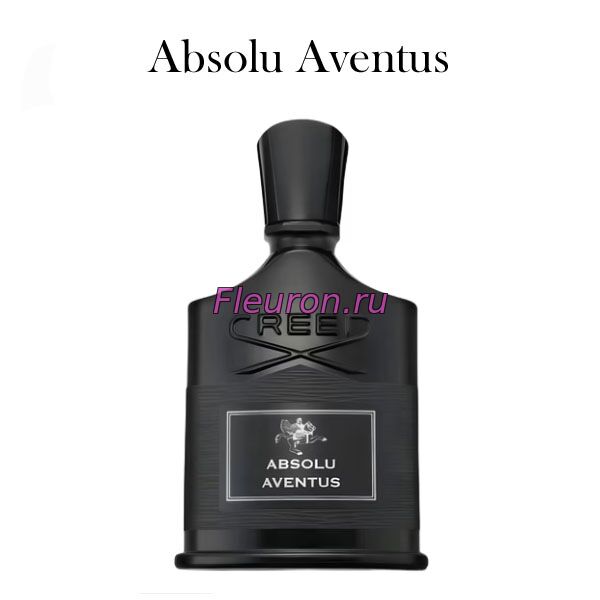 Отдушка Absolu Aventus арт6295M